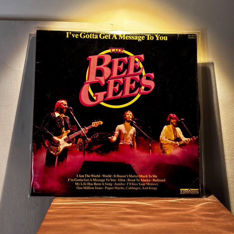Bee Gees — I've Gotta Get A Message To You (Front)