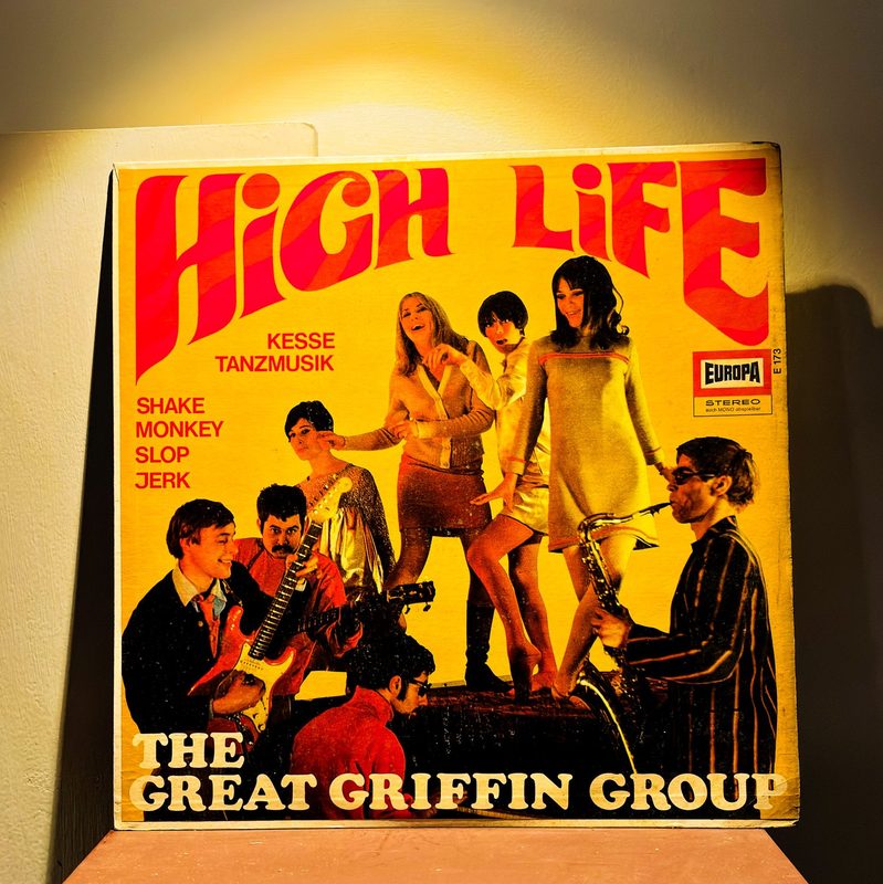The Great Griffin Group — High Life - Kesse Tanzmusik (Front)