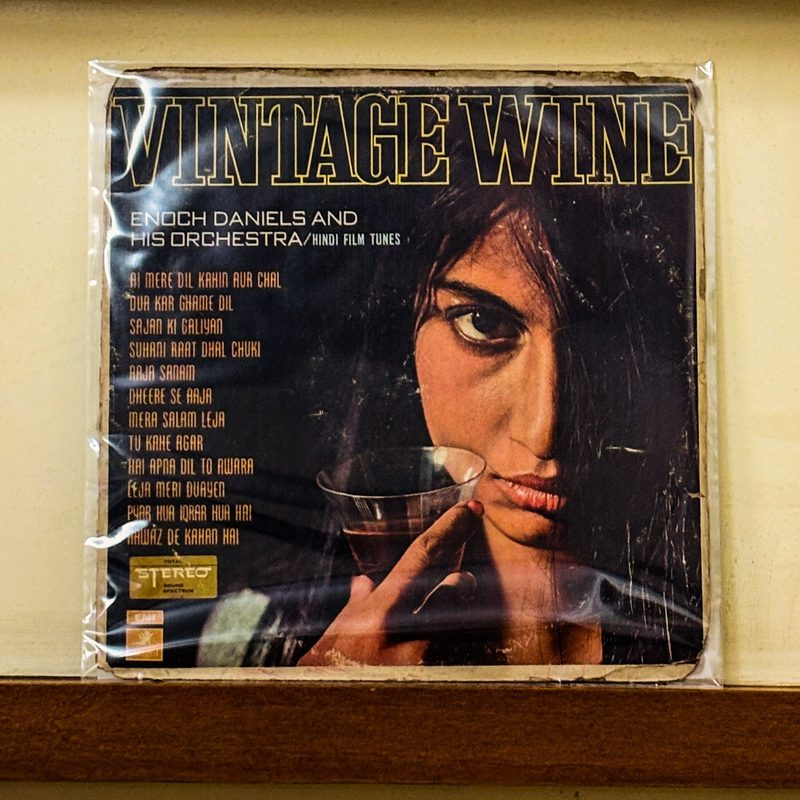 Enoch Daniels and His Orchestra — Vintage Wine: Hindi Film Tunes (Front)