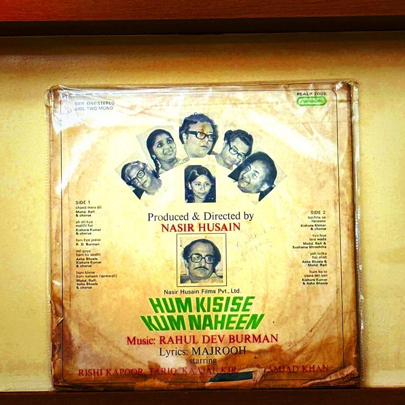 Rahul Dev Burman (Music), Majrooh (Lyrics) — Hum Kisise Kum Naheen (Back)