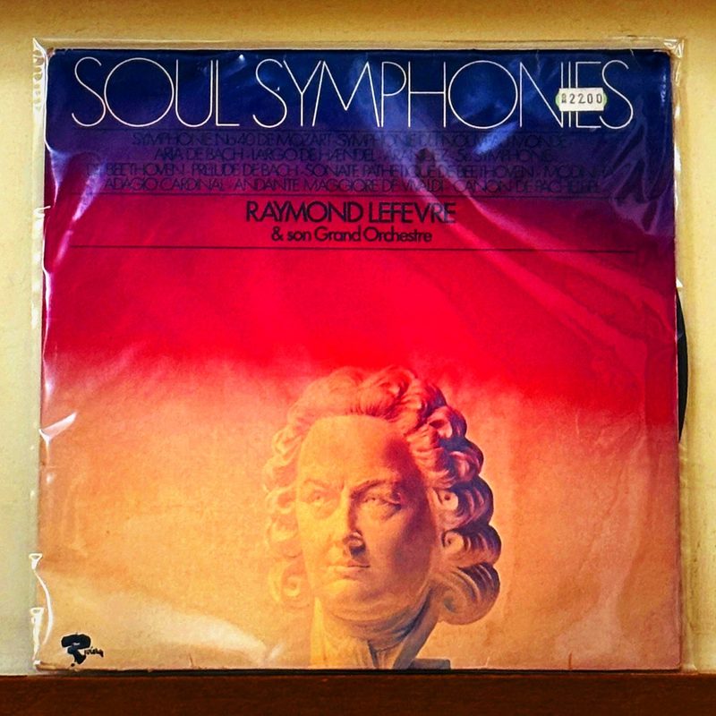 Raymond Lefevre & son Grand Orchestre — Soul Symphonies (Front)