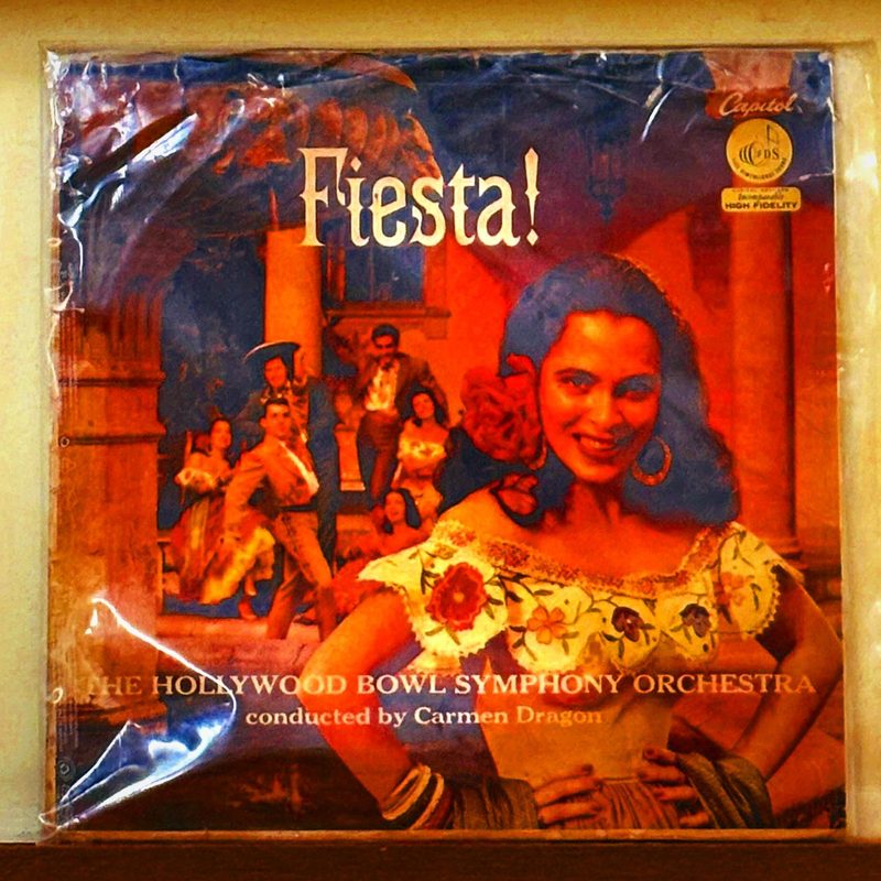 The Hollywood Bowl Symphony Orchestra conducted by Carmen Dragon — Fiesta! (Front)