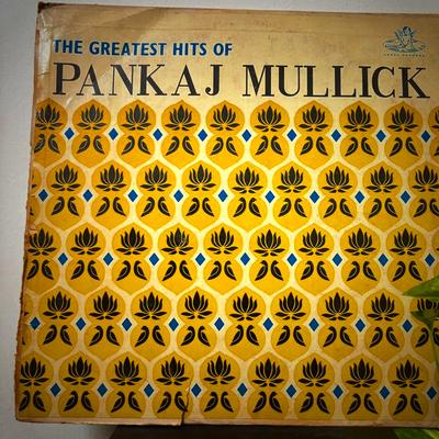 Pankaj Mullick — The Greatest Hits Of Pankaj Mullick